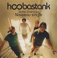 Hoobastank : Same Direction